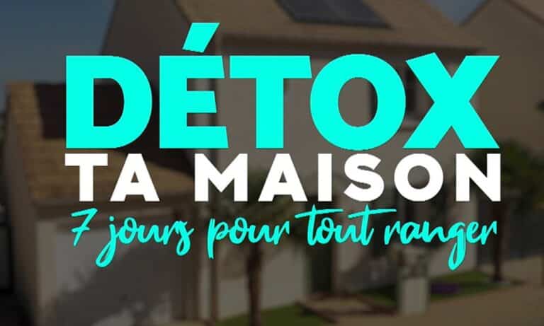 Détox ta Maison